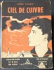 Ciel de Cuivre. Henri SUQUET, CYRIL (ill.)