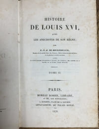 "Histoire de Louis XVI, avec les anecdotes de son règne" - 3 volumes (sur 4)