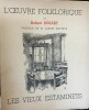 L’oeuvre folklorique de Robert Desart – Les Vieux Estaminets - volume 2. Robert DESART