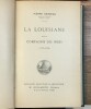 La Louisiane sous la Compagnie des Indes - 1717-1731. Pierre HEINRICH