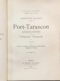 Port-Tarascon – Dernières aventures de l’illustre Tartarin