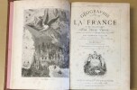G&eacute;ographie illustr&eacute;e de la France et de ses colonies. Jule VERNE, Th&eacute;ophile LAVALLEE