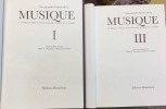 Les grandes heures de la musique – Un itin&eacute;raire &eacute;clair&eacute; &agrave; travers les grands moments de la musique - 3 volumes. Hans A. NEUNZIG, Alain de GUELDE