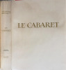 "Le Cabaret". ARNOUX Alexandre, RENEFER Raymond (Illus.)