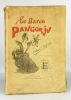 Le Baron Pangorju. Henri PAGAT