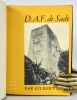 Morceaux choisis de Donatien-Alphonse-François, marquis de Sade, Publiés avec un prologue, une introduction et un poème, un aide-mémoire biographique, ...