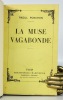 La Muse vagabonde. Raoul PONCHON