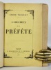 L'amoureux de la préfète. André THEURIET