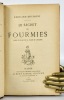 Le Secret des Fourmies. Edouard DRUMONT
