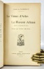 La Vénus d'Arles et le Museon Arlaten. Jeanne de FLANDREYSY