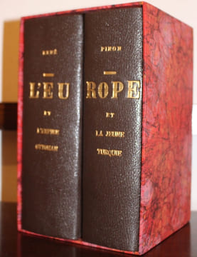 L'Europe et l'Empire Ottoman - Les aspects actuels de la question d'Orient [et] L'Europe et la jeune Turquie - Les aspects nouveaux de la question ...