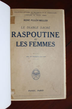 Le diable sacré - Raspoutine et les femmes.. Fulöp-Muller René
