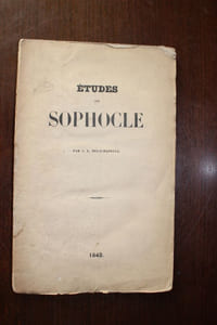 Etudes sur Sophocle - Thèse pour le doctorat, université de Caen.