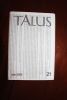 Talus (Revue, tirages participatifs, etc.) -  N°21, mai 2005. [Collectif dont] Jean-Pierre Le Goff