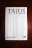 Talus (Revue, tirages participatifs, etc.) -  N°22, novembre 2005. [Collectif dont] Jean-Pierre Le Goff