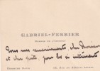 Carte autographe. Gabriel Ferrier (1847-1914), peintre orientaliste.