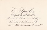 Carte autographe. Eugène Spuller (1835-1896), avocat, député de Côte d'Or, écrivain.