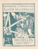  Ex-libris.. Xavier Havermans, imprimerie-lithographie à Bruxelles (Belgique), Ex-libris.