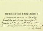 Lettre autographe signée à Lucien Descaves. Hubert de Larmandie (1893-1920), licencié en droit et lettres, croix de guerre, inspecteur des finances, ...
