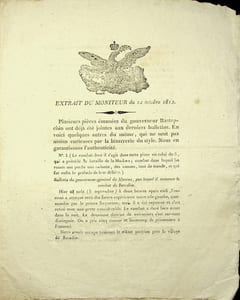 [Napoléon, Campagne de Russie, 1812], Extrait du moniteur du 12 octobre 1812 [probablement un supplément au 21e ou au 22e bulletin de la Grande Armée] : copies de pièces « émanées du gouverneur Rostopchine » [qui montrent les différences de communication des deux camps].