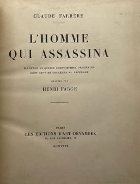 L'Homme qui assassina.. Claude Farrère, Henri Farge (illustrateur),