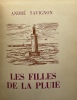Les Filles de la Pluie - scènes de la vie Ouessantine.. André Savignon, André Fraye (illustrateur), 