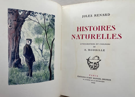 Histoires naturelles.. Jules Renard, Auguste Roubille (illustrateur),