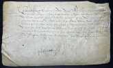Pièce signée avec note autographe. Girard ou Gérard Brouet (?-ap.1589), conseiller et médecin ordinaire des rois Charles IX et Henri III, médecin ...