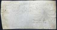 Pièce signée. Jean [de] Mazille (ca.1517-1578 ou 1580), médecin ordinaire de François II et Henri III, premier médecin du roi Charles IX, natif de ...