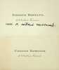 Carte autographe . Edmond Rostand (1868-1918), écrivain.