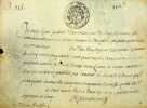 Pièce signée. Gabriel d'Estancheau (1648-1708), conseille du roi, secrétaire d'état et des finances du roi, secrétaire des commandements de la Reine ...