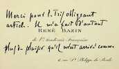 Carte autographe signée. René Bazin (1853-1932), écrivain, membre de l'Académie française.