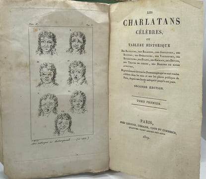 Les Charlatans célèbres ou Tableau Historique des Bateleurs, des Baladins, des Jongleurs, des Bouffons, des Opérateurs, des Voltigeurs, des ...