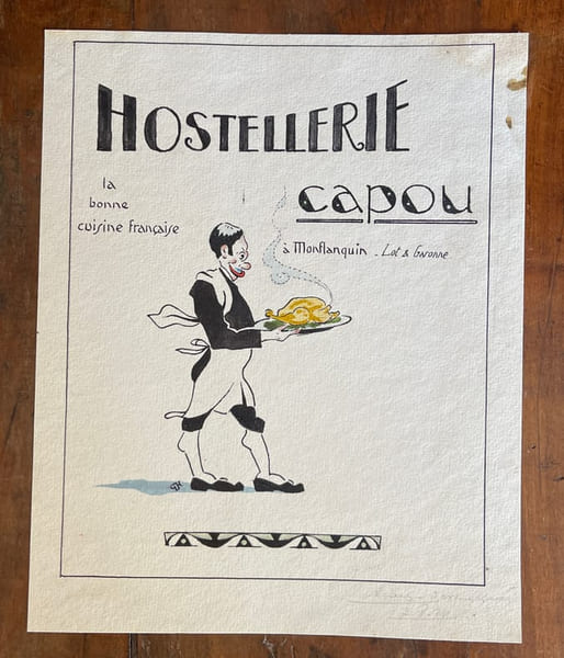 Dessin original - Projet de publicit&eacute; pour l'Hostellerie Capou &agrave; Monflanquin, &laquo; La bonne cuisine fran&ccedil;aise &raquo;. . [Dessin original, Monflanquin, Lot et ...