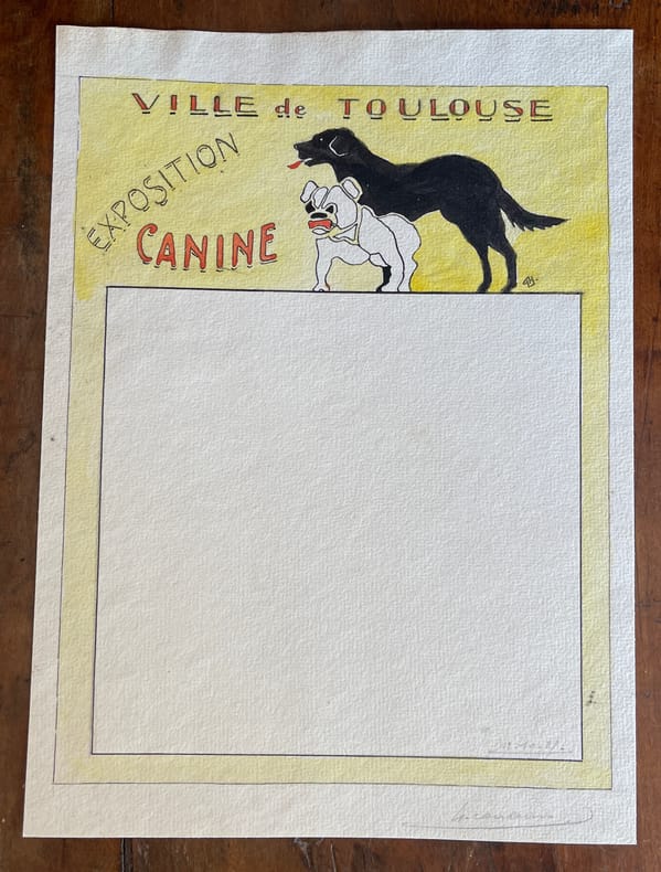 Dessin original - Projet de publicité pour l'exposition canine de la ville de Toulouse, en 1925 ou 1926. [Dessin original, Toulouse, exposition ...