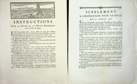 [Lyon, Milice Bourgeoise] Instructions pour la Revue de la Milice Bourgeoise de la Ville de Lyon [&] Supplément à l'instruction pour la revue du 30 ...