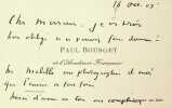 Carte autographe . Paul Bourget (1852-1935), écrivain. 