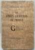 Les fines Gueules de France - Gastronomes, Gourmets, Grands chefs, Grands cordons bleus, Grands relais.. Curnonsky & Pierre Andrieu