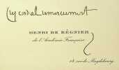 Carte autographe. Henri de Régnier (1864-1936), poète, écrivain. 