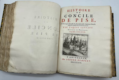 Histoire du Concile de Pise et de ce qui s'est passé de plus mémorable depuis ce Concile jusqu'au Concile de Constance [suivi de] Apologie pour ...