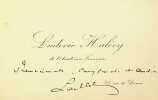 Carte autographe signée. Ludovic Halévy (1834-1908), écrivain, librettiste, membre de l'Académie française.