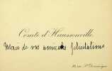 Carte autographe. Paul-Gabriel d'Haussonville (1843-1924), écrivain, homme politique, avocat, membre de l'Académie française. 