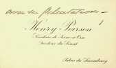 Carte autographe. Henry Poirson (1853-1923), pr&eacute;fet, homme politique, s&eacute;nateur. 