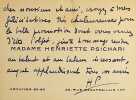 Carte autographe sign&eacute;e. Henriette Psichari (1884-1972), femme de lettres, &eacute;ditrice. 