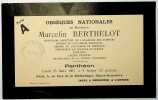 Carton d'acc&egrave;s aux obs&egrave;ques nationales. Marcellin Berthelot (1827-1907), chimiste, biologiste, homme politique, membre de l'Acad&eacute;mie fran&ccedil;aise. 
