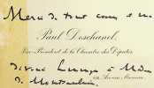 Carte autographe. Paul Deschasnel (1855-1922), &eacute;crivain, homme politique, pr&eacute;sident de la r&eacute;publique. 