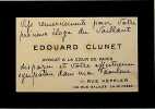 Carte autographe  &agrave; Georges Montorgueil. Edouard Clunet (1845-1922), avocat d&eacute;fenseur de Sarah Bernhard et Mata Hari. 
