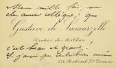Carte autographe sign&eacute;e. Gustave de Lamarzelle (1852-1929), homme politique, d&eacute;put&eacute;, s&eacute;nateur. 
