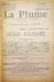 La Plume, Revue de Litt&eacute;rature, de Critique & d'Art ind&eacute;pendants - n&deg;52 du 15 juin 1891 - num&eacute;ro exceptionnel consacr&eacute; aux Jeune-Belgique.. [Revue La ...