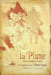 La Plume, Litt&eacute;raire, Artistique et Sociale - n&deg;110 du 15 novembre 1893 - num&eacute;ro exceptionnel consacr&eacute; &agrave; l'Affiche illustr&eacute;e.. [Revue La Plume, ...